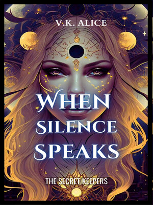 cover image of When Silence Speaks